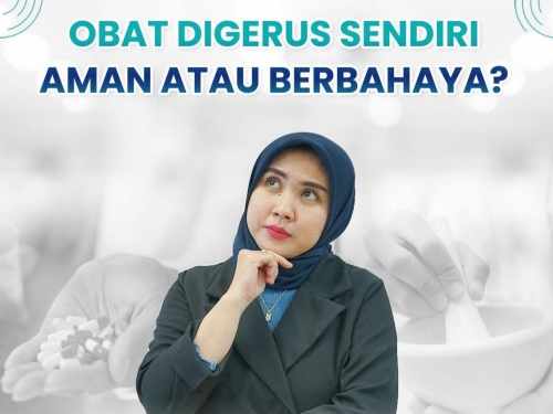 Waspada! Tidak Semua Obat Boleh Digerus: Ini Dampak dan Jenis Obat yang Harus Ditelan Utuh