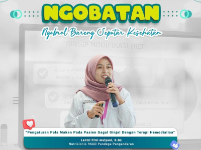 Ngobatan RSUD Pandega Pangandaran: Pentingnya Pengaturan Pola Makan bagi Pasien Hemodialisa 